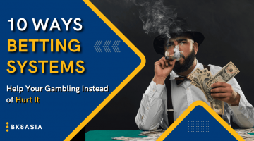 10 Ways Betting Systems